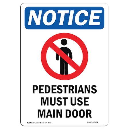 OSHA Notice Sign, Pedestrians Must Use With Symbol, 5in X 3.5in Decal, 10PK